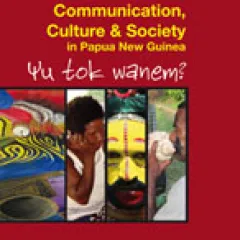 Cover of Communication, Culture and Society in Papua New Guinea